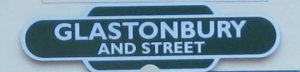 Glastonbury and Street - S&D station totem sign fridge magnet