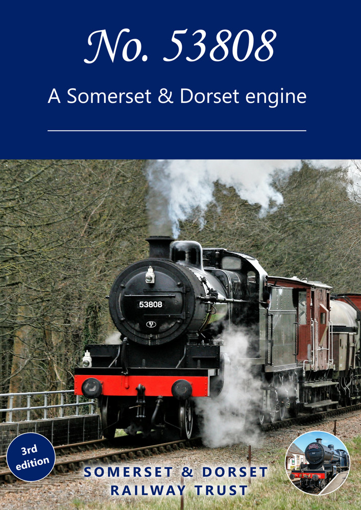 53808 - A Somerset & Dorset engine. 3rd edition.