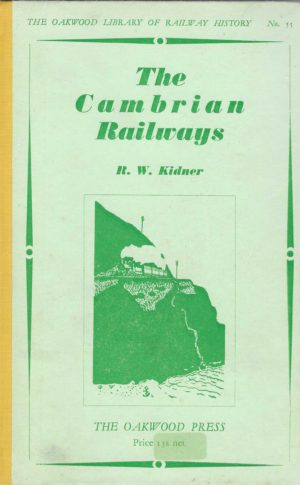 The Cambrian Railways - Oakwood No. 55