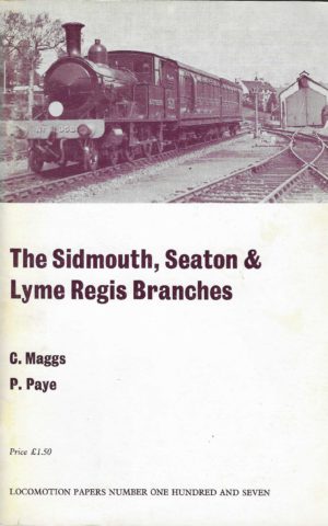 The Sidmouth, Seaton & Lyme Regis Branches - Oakwood