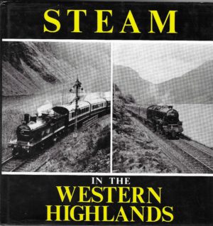 Steam in the Western Highlands