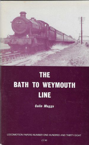 The Bath to Weymouth Line - Oakwood