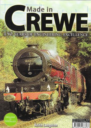 Made in Crewe, 150 years of engineering excellence