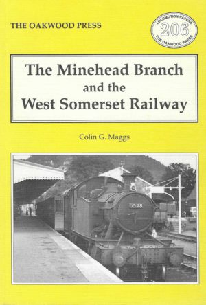 The Minehead   Branch and the West Somerset Railway - Oakwood