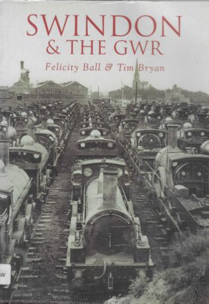 Swindon and the GWR