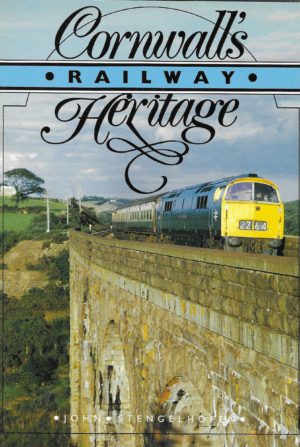 Cornwall's Railway Heritage