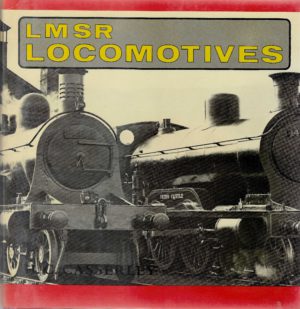 LMSR Locomotives 1923-1948 Vol.2