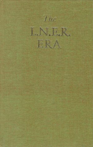 The LNER Era
