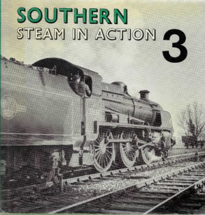 Southern Steam in Action Vol.3