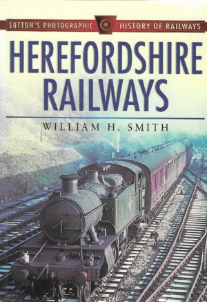 Herefordshire Railways