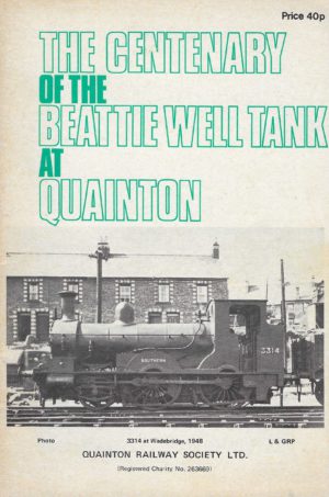The Centenary of the Beattie Well Tank at Quainton