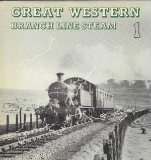 Great Western Branch Line Steam 1