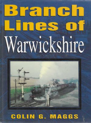 Branch Lines of Warwickshire