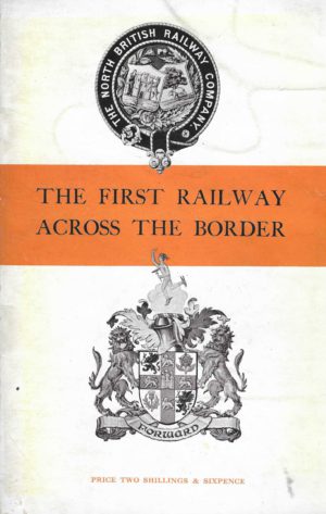The First Railway across the Border