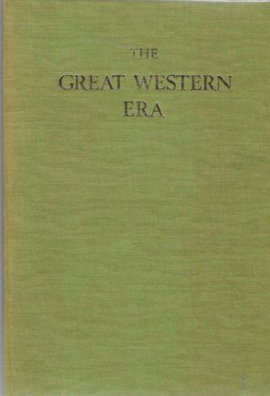 The Great Western Era
