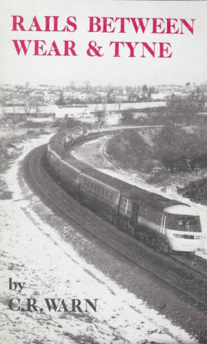 Rails between Wear & Tyne