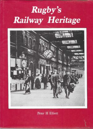 Rugby's Railway Heritage