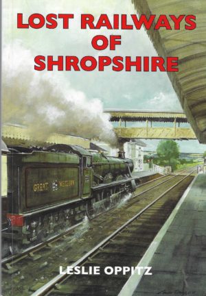 Lost Railways of Shropshire