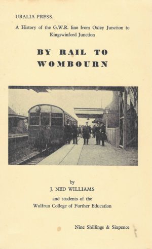 By Rail to Wombourn
