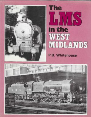 The LMS in the West Midlands