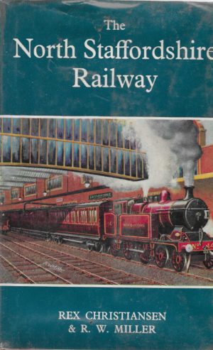 The North Staffordshire Railway
