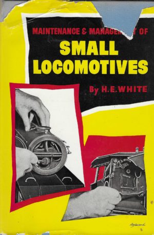 Maintenance and Management of Small Locomotives