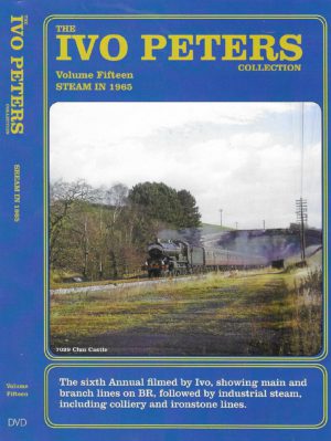 Ivo Peters Collection Volume 15 - Steam in 1965