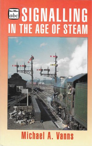 Signalling in the Age of Steam