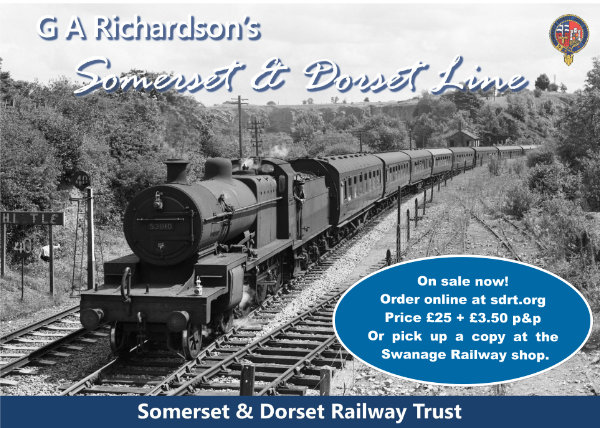 G A Richardson's Somerset & Dorset Line is available now. Buy from sdrt.org or pick up a copy at the Swanage Railway shop. Price £25 plus £3.50 post & packing.