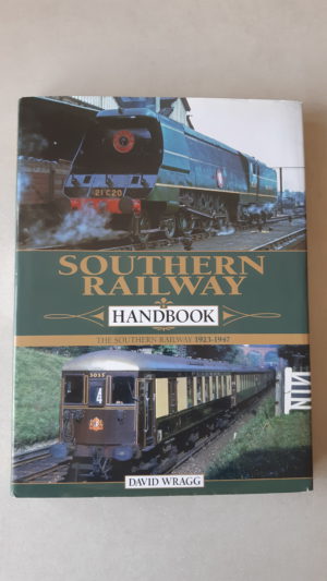SOUTHERN RAILWAY HANDBOOK - The Southern Railway 1923 - 1947