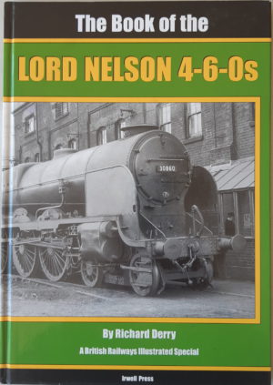 The Book of the LORD NELSON 4-6-0's