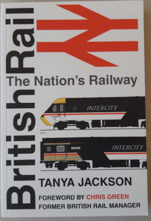 British Rail - The Nation's Railway
