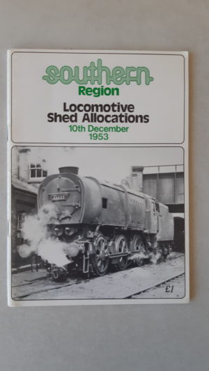 Southern Region Locomotive Shed Allocations 10 December 1953